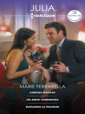 cover image of Caricias mágicas--Un amor compartido--Buscando la felicidad